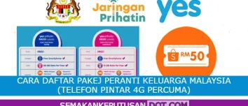 cara daftar pakej peranti keluarga malaysia (telefon pintar 4g percuma