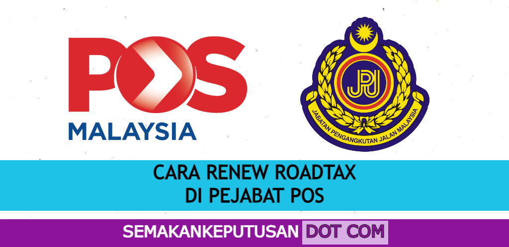 Pos malaysia renew roadtax