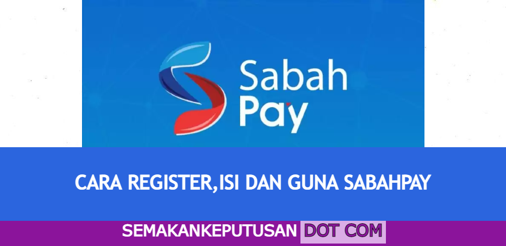 SABAH PAY Archives SEMAKAN KEPUTUSAN