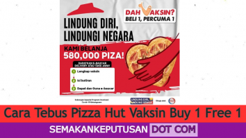 Cara Tebus Pizza Hut Vaksin Buy 1 Free 1