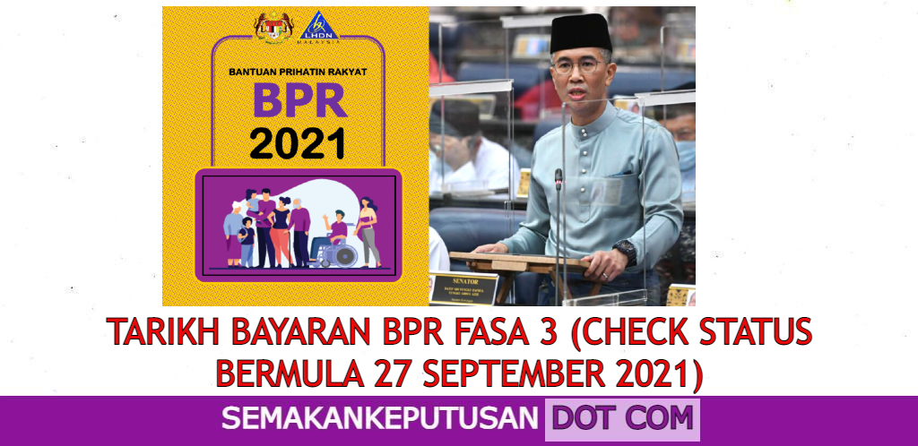 Tarikh bayaran bpr fasa 3 2021