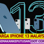 HARGA IPHONE 13 MALAYSIA