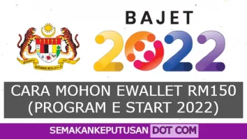 CARA MOHON EWALLET RM150 (PROGRAM E START 2022)