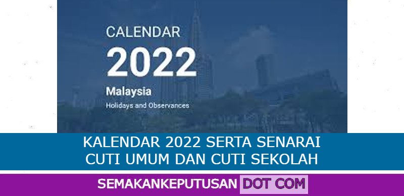 Cuti sekolah 2022