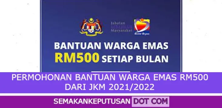 PERMOHONAN BANTUAN WARGA EMAS RM500 DARI JKM 2021_2022 (1)