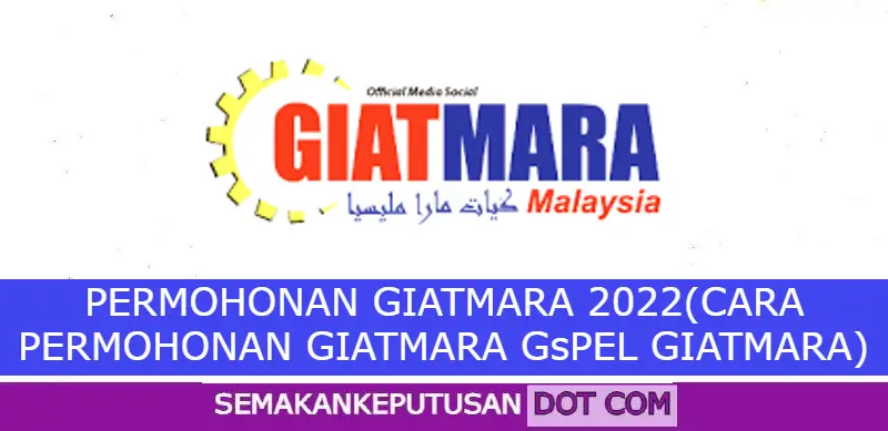 Permohonan Giatmara 2022 Cara Permohonan Giatmara Gspel Giatmara Secara Atas Talian Manual Semakan Keputusan