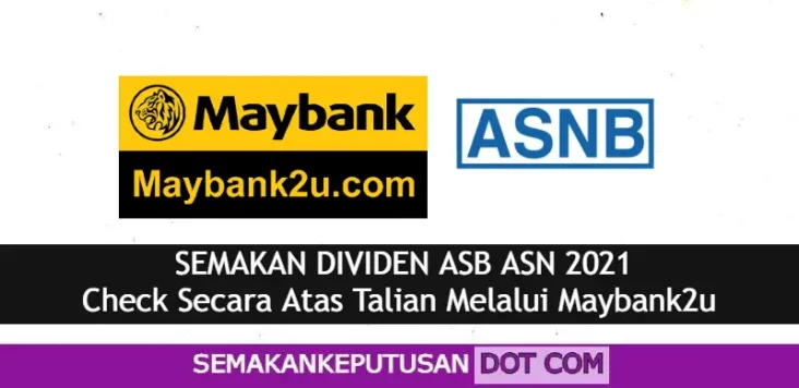 Asb maybank 2021
