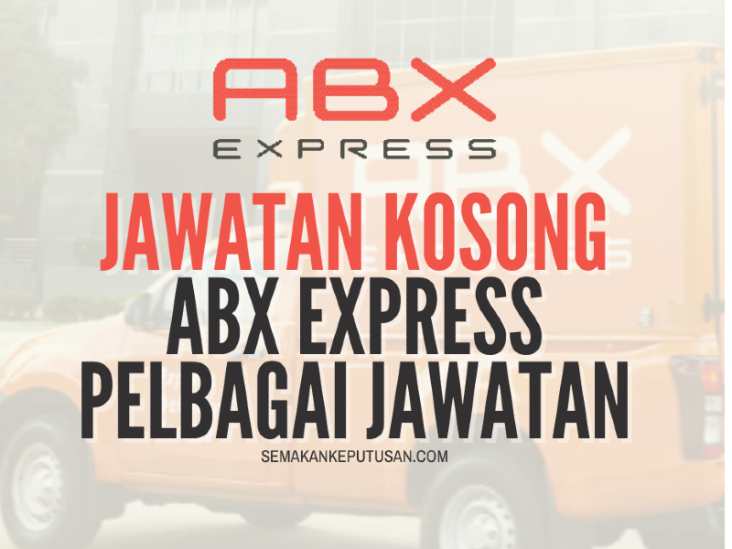 JAWATAN KOSONG ABX EXPRESS