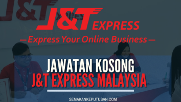 JAWATAN KOSONG J&T EXPRESS MALAYSIA