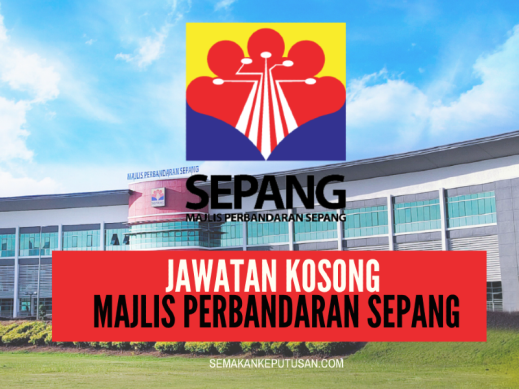 JAWATAN KOSONG MAJLIS PERBANDARAN SEPANG - SEMAKAN KEPUTUSAN